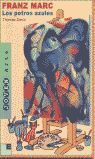 FRANZ MARC: LOS POTROS AZULES