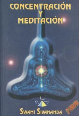 CONCENTRACIÓN Y MEDITACIÓN
