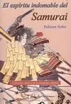 El Espíritu Indomable del Samurai