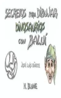 Secretos para Dibujar Dinosaurios con Balui