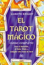 EL TAROT MÁGICO: CURSO COMPLETO