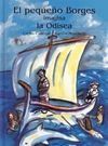 EL PEQUEÑO BORGES IMAGINA LA ODISEA