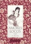 AMORES LOCOS
