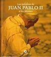 LAS PALABRAS DE JUAN PABLO II A LOS JÓVENES