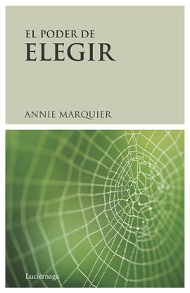 EL PODER DE ELEGIR