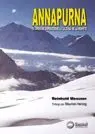 Annapurna 50 Años de Espediciones a la Zona de la Muerte
