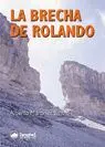 La Brecha de Rolando