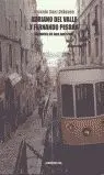 Adriano del Valle y Fernando Pessoa