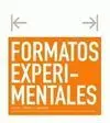 Formatos Experimentales