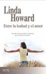 ENTRE LA LEALTAD Y EL AMOR