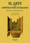 El Arte del Constructor de Órganos.