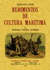 Rudimentos de Cultura Maritima (2 Tomos en 1 Volumen)