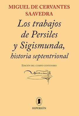 TRABAJOS DE PERSILES Y SIGISMUNDA, HISTORIA SEPTENTRIONAL