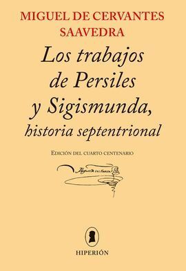 TRABAJOS DE PERSILES Y SIGISMUNDA, HISTORIA SEPTENTRIONAL