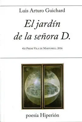 Jardin de la Señora D. , el