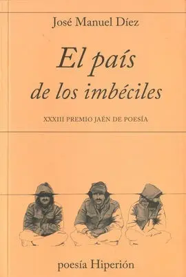 Pais de los Imbeciles,El