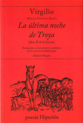 LA ULTIMA NOCHE DE TROYA