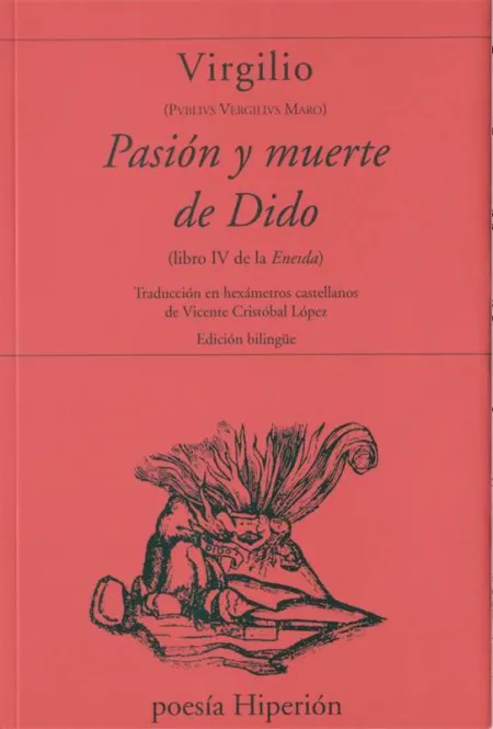 Pasion y Muerte de Dido ( Libro Iv de la Encida)
