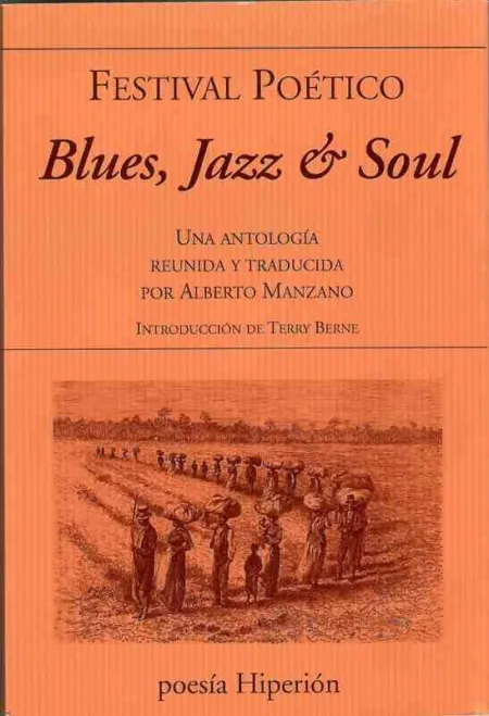 Blue, Jazz & Soul. Festival Poetico
