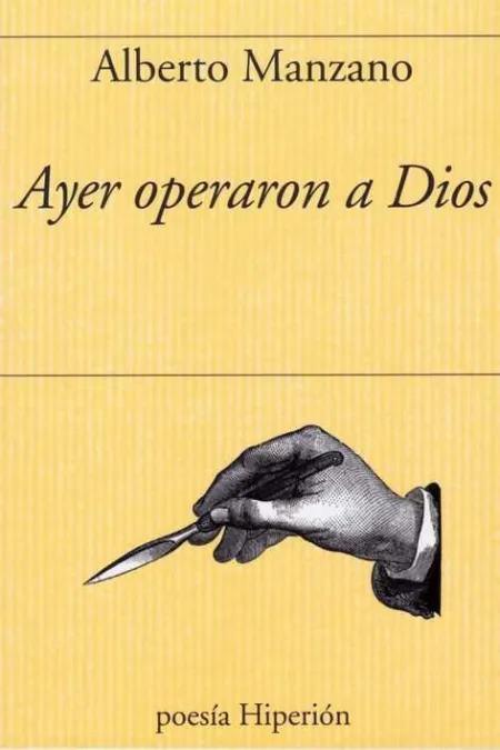 Ayer Operaron a Dios