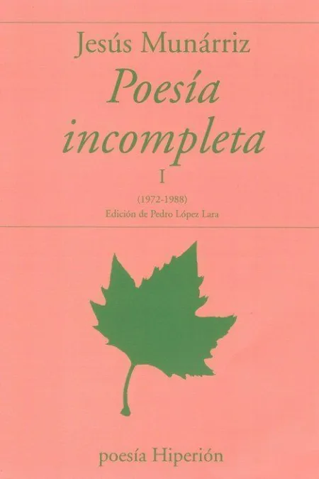 Poesía Incompleta I