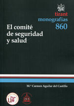 EL COMITE DE SEGURIDAD Y SALUD