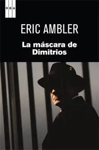La Máscara de Dimitrios