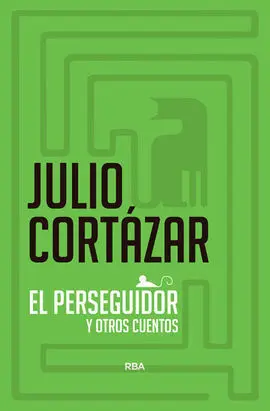 El Perseguidor y Otros Cuentos de Cine