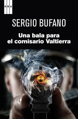 Una Bala para el Comisario Valtierra