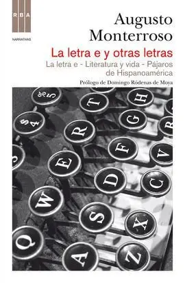 La Letra e y Otras Letras