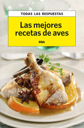 MEJORES RECETAS DE AVES,LAS