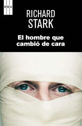 El Hombre que Cambió de Cara