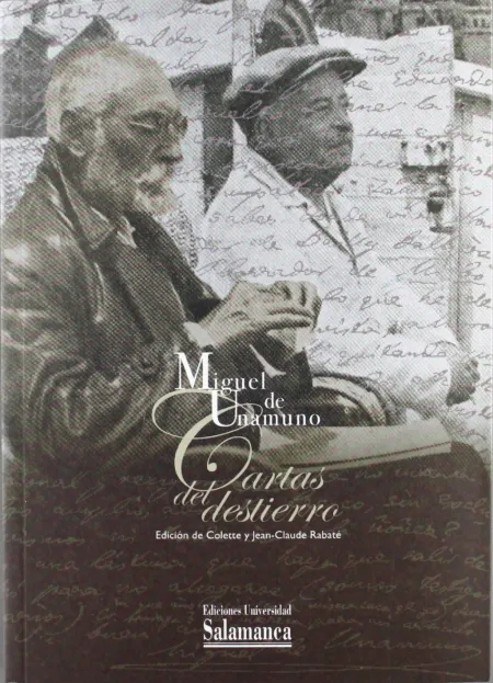 Cartas del Destierro: entre el Odio y el Amor (1924-1930)