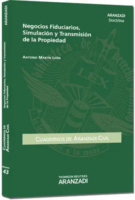 Negocios Fiduciarios,Simulacion y Trasmision de la Propiedad