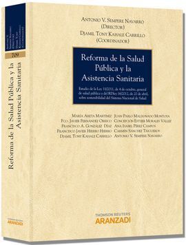 REFORMA DE LA SALUD PÚBLICA Y LA ASISTENCIA SANITARIA