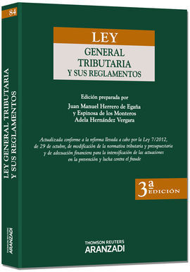 LEY GENERAL TRIBUTARIA Y SUS REGLAMENTOS 2012