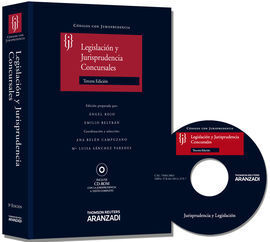 LEGISLACIÓN Y JURISPRUDENCIA CONCURSALES (+ CD ROM CON LA JURISPRUDENCIA A TEXTO) 2013