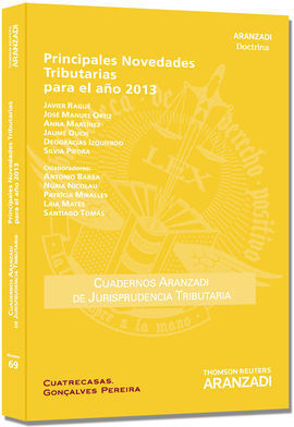 PRINCIPALES NOVEDADES TRIBUTARIAS PARA EL 2013