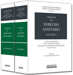 TRATADO DE DERECHO SANITARIO VOLUMEN I Y VOLUMEN II