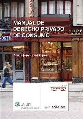 Manual de Derecho Privado de Consumo