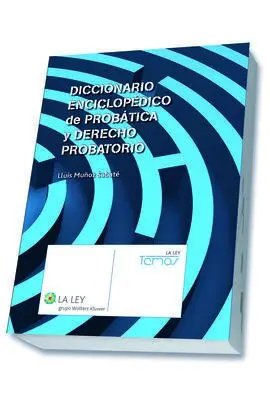 Diccionario Enciclopedico de Probatica y Derecho P