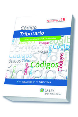 CODIGO TRIBUTARIO 2015, 1ª EDICIÓN DICIEMBRE 2015
