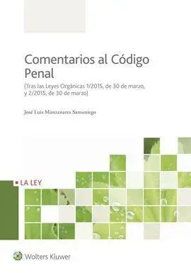 Comentarios Al Codigo Penal, 2ª Edición Junio 2016