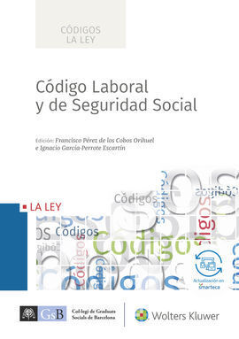 CÓDIGO LABORAL Y DE SEGURIDAD SOCIAL