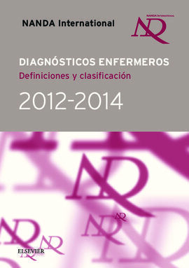 DIAGNÓSTICOS ENFERMEROS. DEFINICIONES Y CLASIFICACIÓN 2012-2014