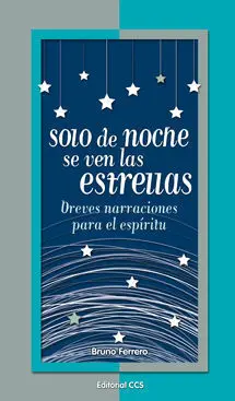 Solo de Noche se Ven las Estrellas