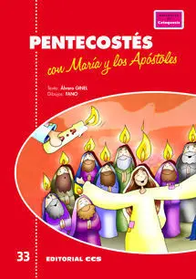 Pentecostés con María y los Apóstoles