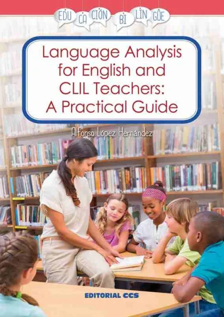 Language Analysis For English And Clil Teachers: a Practical Guide