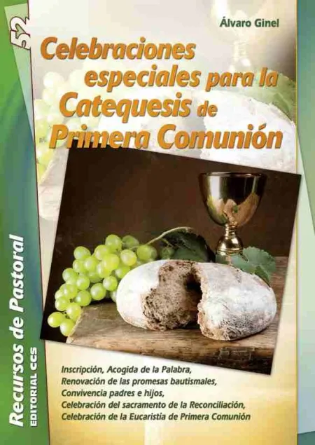 Celebraciones Especiales para la Catequesis de Primera Comunión