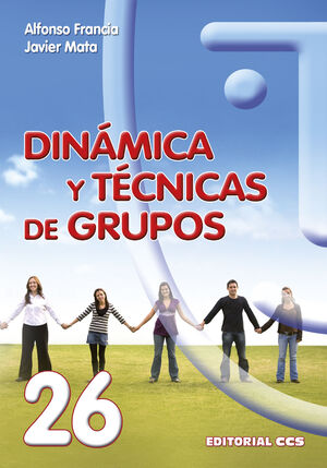 DINÁMICA Y TÉCNICAS DE GRUPOS